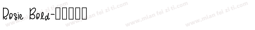 Rosie Bold字体转换